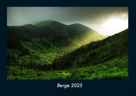 Tobias Becker: Berge 2025 Fotokalender DIN A4, Kalender