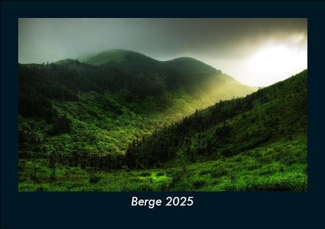 Tobias Becker: Berge 2025 Fotokalender DIN A5, Kalender