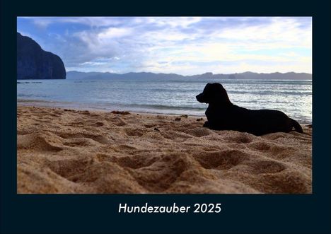 Tobias Becker: Hundezauber 2025 Fotokalender DIN A4, Kalender