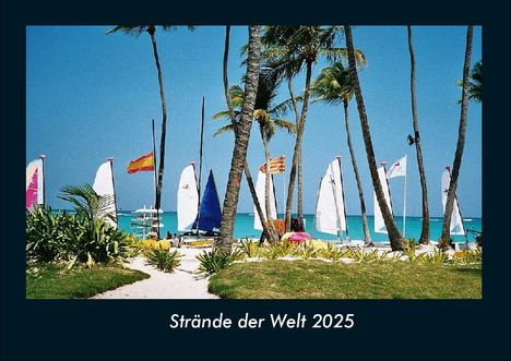 Tobias Becker: Strände der Welt 2025 Fotokalender DIN A4, Kalender