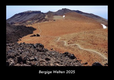 Tobias Becker: Bergige Welten 2025 Fotokalender DIN A3, Kalender