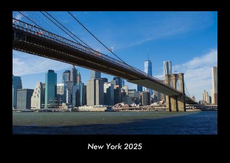 Tobias Becker: New York 2025 Fotokalender DIN A3, Kalender