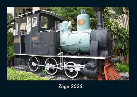 Tobias Becker: Züge 2026 Fotokalender DIN A4, Kalender