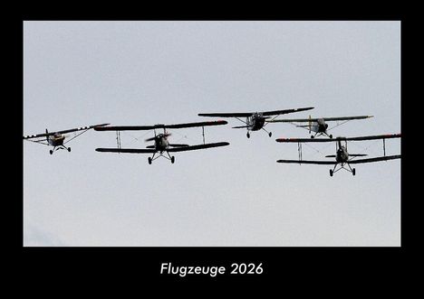 Tobias Becker: Flugzeuge 2026 Fotokalender DIN A3, Kalender