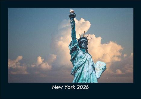 Tobias Becker: New York 2026 Fotokalender DIN A5, Kalender