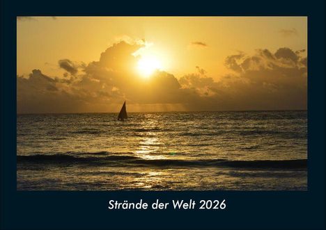 Tobias Becker: Strände der Welt 2026 Fotokalender DIN A4, Kalender