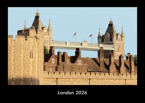 Tobias Becker: London 2026 Fotokalender DIN A3, Kalender