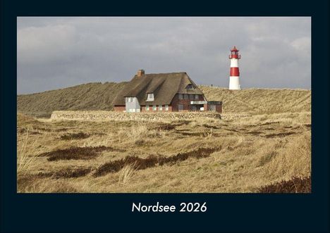Tobias Becker: Nordsee 2026 Fotokalender DIN A4, Kalender