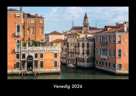 Tobias Becker: Venedig 2026 Fotokalender DIN A3, Kalender