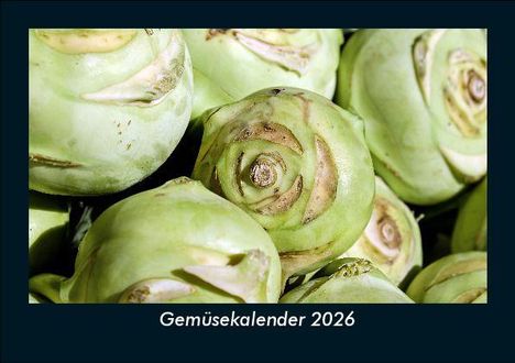 Tobias Becker: Gemüsekalender 2026 Fotokalender DIN A5, Kalender
