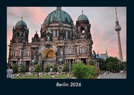 Tobias Becker: Berlin 2026 Fotokalender DIN A4, Kalender