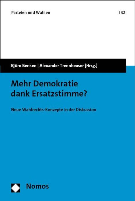 Mehr Demokratie dank Ersatzstimme?, Buch