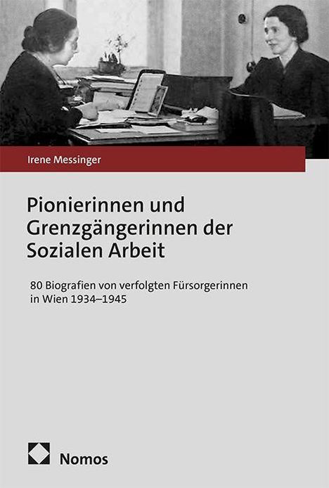 Titel: "Pionierinnen und Grenzgängerinnen der Sozialen Arbeit". Foto von zwei Frauen an einem Tisch, Logo unten links.
