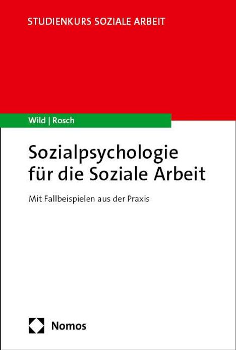 Hartmut Wild: Sozialpsychologie für die Soziale Arbeit, Buch