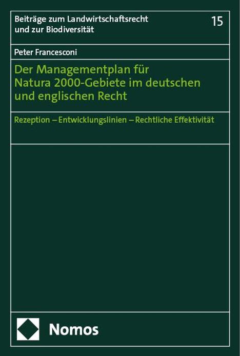 Peter Francesconi: Der Managementplan für Natura 2000-Gebiete im deutschen und englischen Recht, Buch