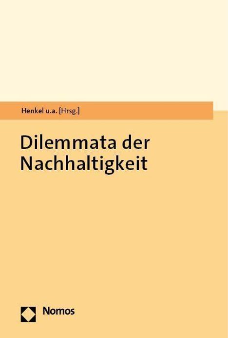 Dilemmata der Nachhaltigkeit, Buch