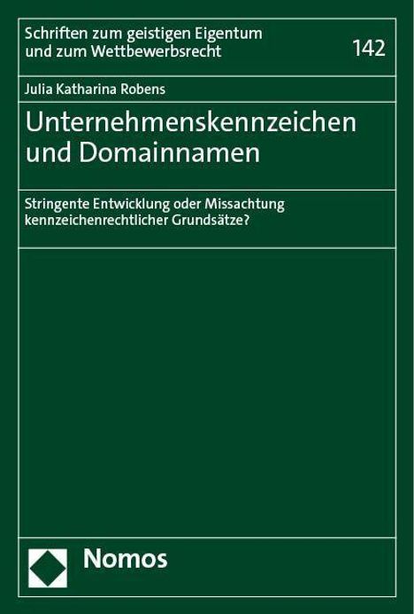 Julia Katharina Robens: Unternehmenskennzeichen und Domainnamen, Buch