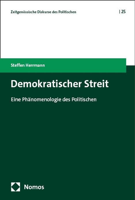 Steffen Herrmann: Demokratischer Streit, Buch