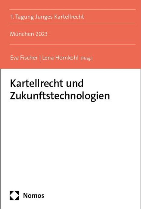 Kartellrecht und Zukunftstechnologien, Buch