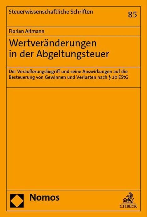 Florian Altmann: Wertveränderungen in der Abgeltungsteuer, Buch