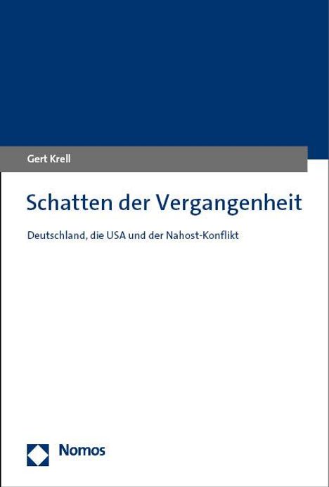 Gert Krell: Schatten der Vergangenheit, Buch