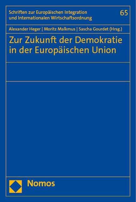 Zur Zukunft der Demokratie in der Europäischen Union, Buch