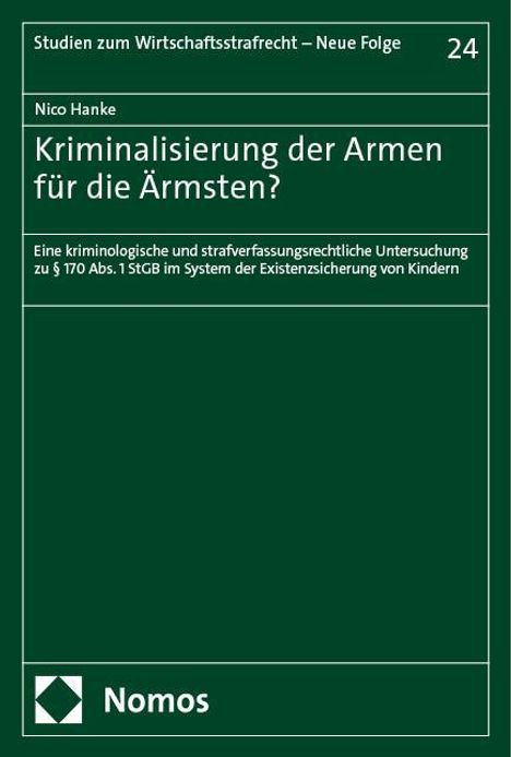 Nico Hanke: Kriminalisierung der Armen für die Ärmsten?, Buch