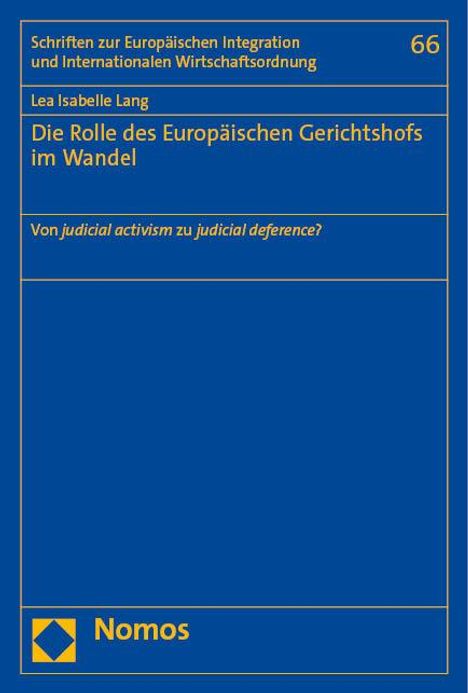 Lea Isabelle Lang: Die Rolle des Europäischen Gerichtshofs im Wandel, Buch