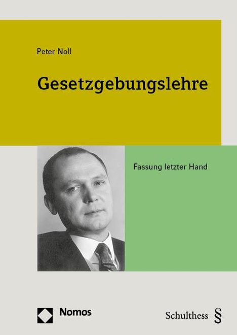 Peter Noll: Gesetzgebungslehre, Buch