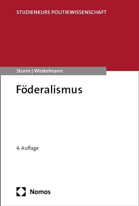 Roland Sturm: Föderalismus, Buch