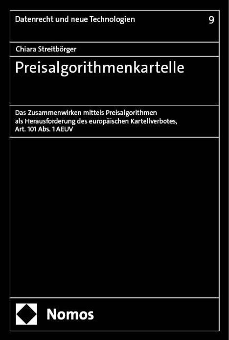 Chiara Streitbörger: Preisalgorithmenkartelle, Buch