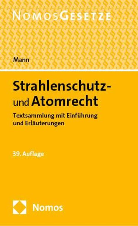 Thomas Mann: Strahlenschutz- und Atomrecht, Buch