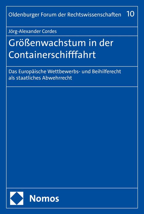 Jörg-Alexander Cordes: Größenwachstum in der Containerschifffahrt, Buch