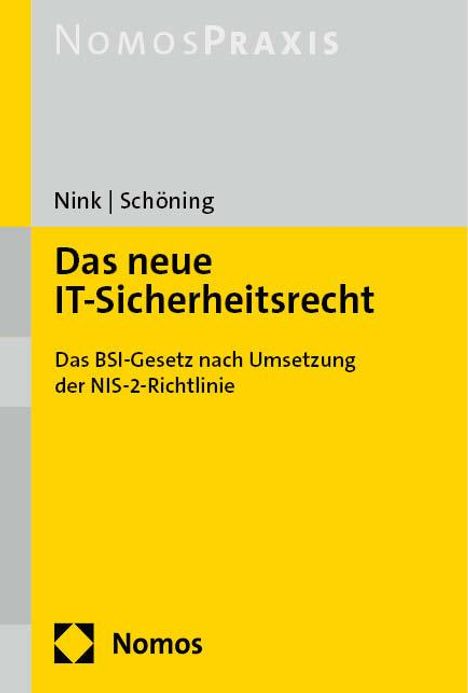 Judith Nink: Das neue IT-Sicherheitsrecht, Buch