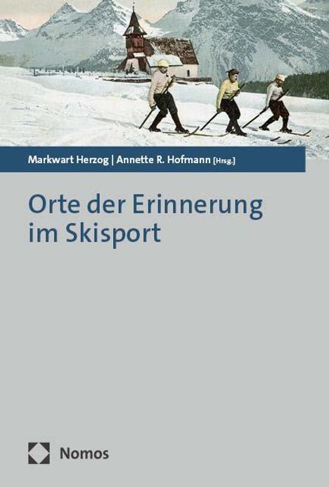 Orte der Erinnerung im Skisport, Buch