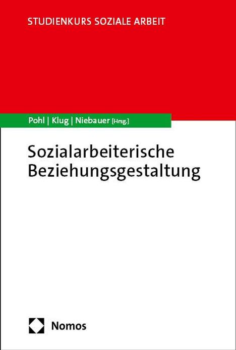 Sozialarbeiterische Beziehungsgestaltung, Buch