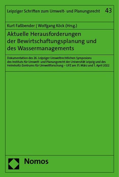 Aktuelle Herausforderungen der Bewirtschaftungsplanung und des Wassermanagements, Buch