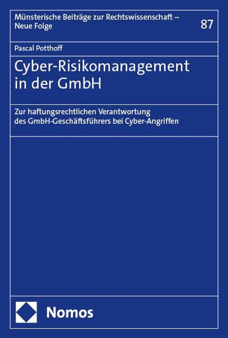 Pascal Potthoff: Cyber-Risikomanagement in der GmbH, Buch