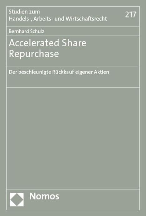 Bernhard Schulz: Accelerated Share Repurchase, Buch