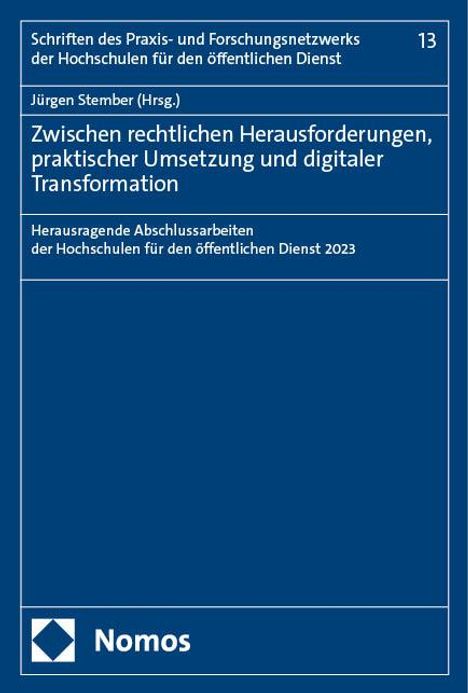 Zwischen rechtlichen Herausforderungen, praktischer Umsetzung und digitaler Transformation, Buch