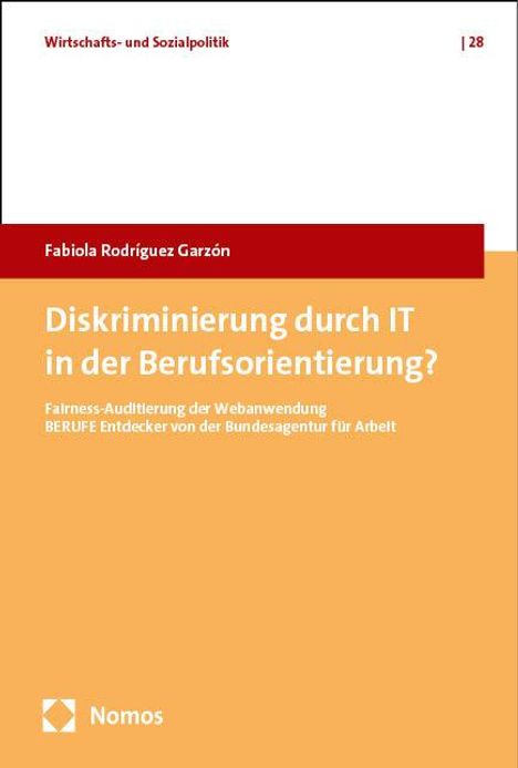 Fabiola Rodriguez Garzon: Diskriminierung durch IT in der Berufsorientierung?, Buch