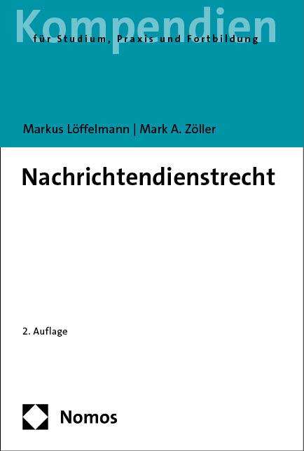 Markus Löffelmann: Nachrichtendienstrecht, Buch