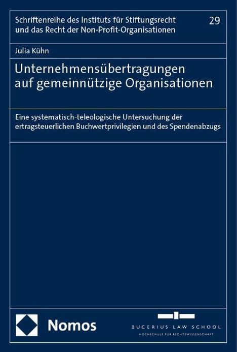 Julia Kühn: Unternehmensübertragungen auf gemeinnützige Organisationen, Buch