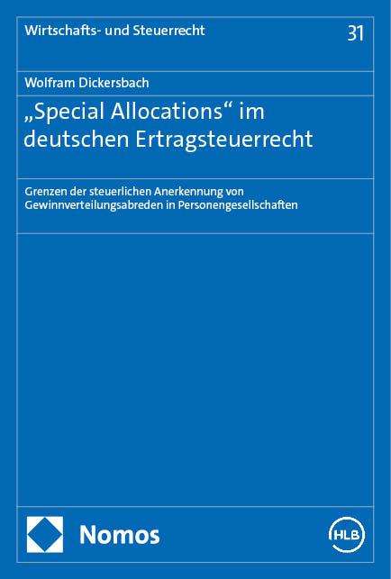 Wolfram Dickersbach: "Special Allocations" im deutschen Ertragsteuerrecht, Buch