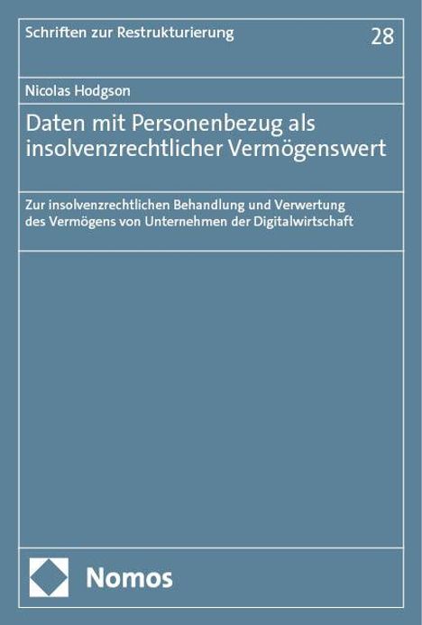 Nicolas Hodgson: Daten mit Personenbezug als insolvenzrechtlicher Vermögenswert, Buch