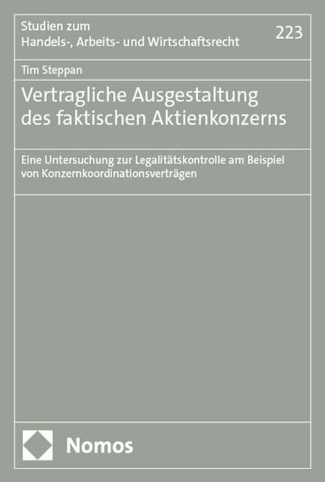 Tim Steppan: Vertragliche Ausgestaltung des faktischen Aktienkonzerns, Buch