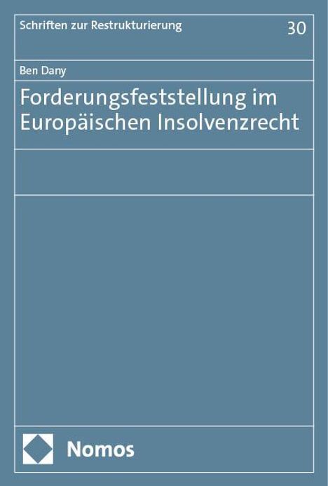 Ben Dany: Forderungsfeststellung im Europäischen Insolvenzrecht, Buch