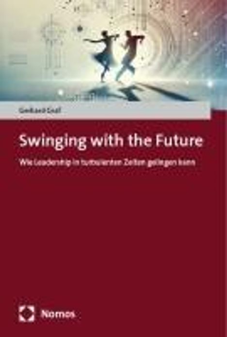 Gerhard Graf: Swinging with the Future, Buch