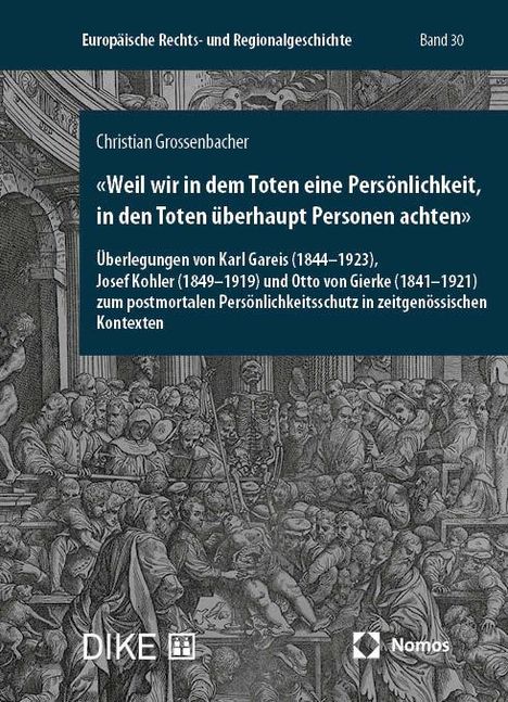 Christian Grossenbacher: 'Weil wir in dem Toten eine Persönlichkeit, in den Toten überhaupt Personen achten', Buch