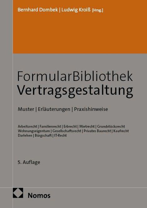 „FormularBibliothek Vertragsgestaltung“, Auflistung von Rechtsgebieten, „5. Auflage“, unten Logo von Nomos.